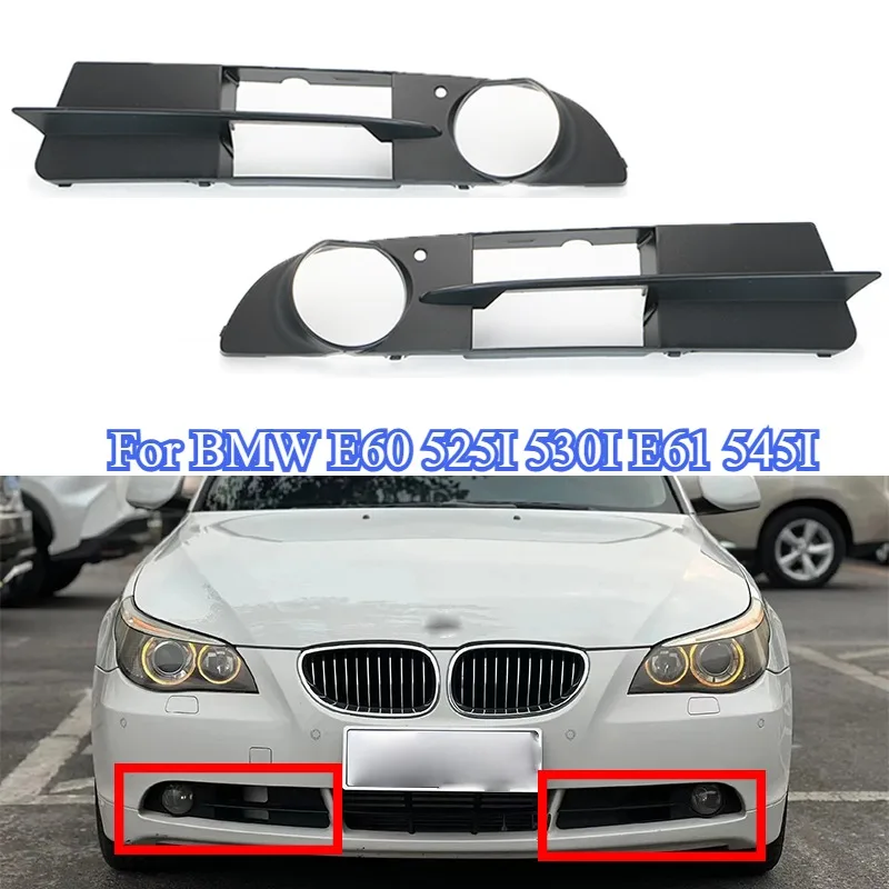 

Для BMW 525i 530i E61 545i 2004-2007 автомобильный передний бампер левый и правый противотуманный фонарь гриль крышка лампы рамка 51117049243 51117049244