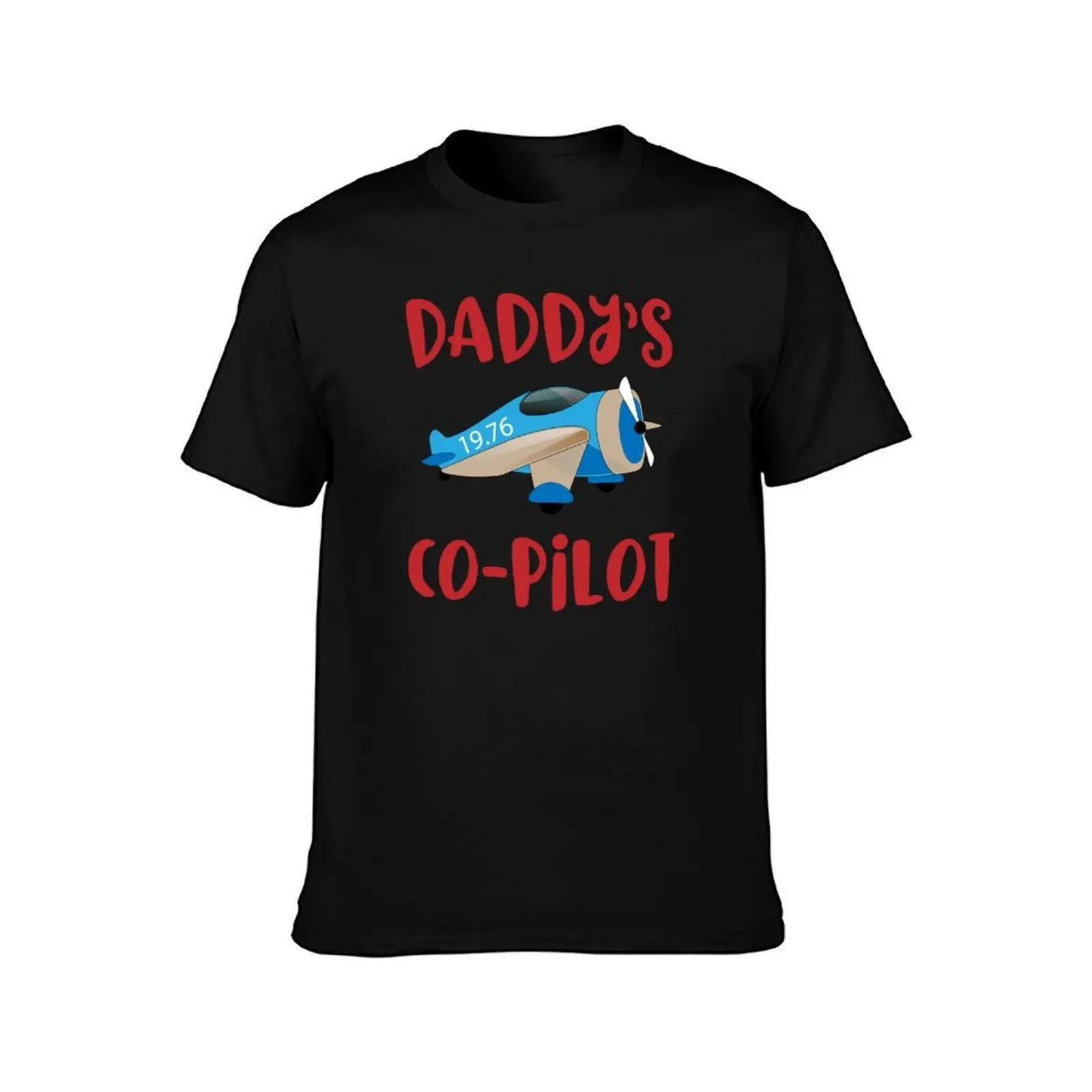 Daddys Co-Pilot Fly Aircraft T-Shirt Work Style Casual T-Shirt