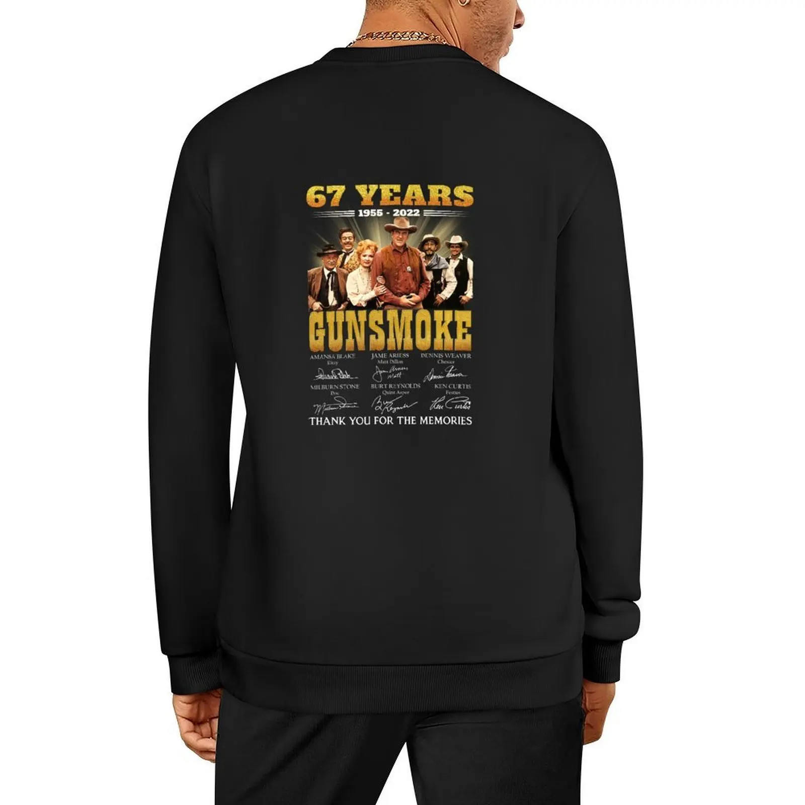 

67 Years Gunsmoke Cast Signatures Thank You For Memories Pullover anime clothing mens clothes sweatshirts for men