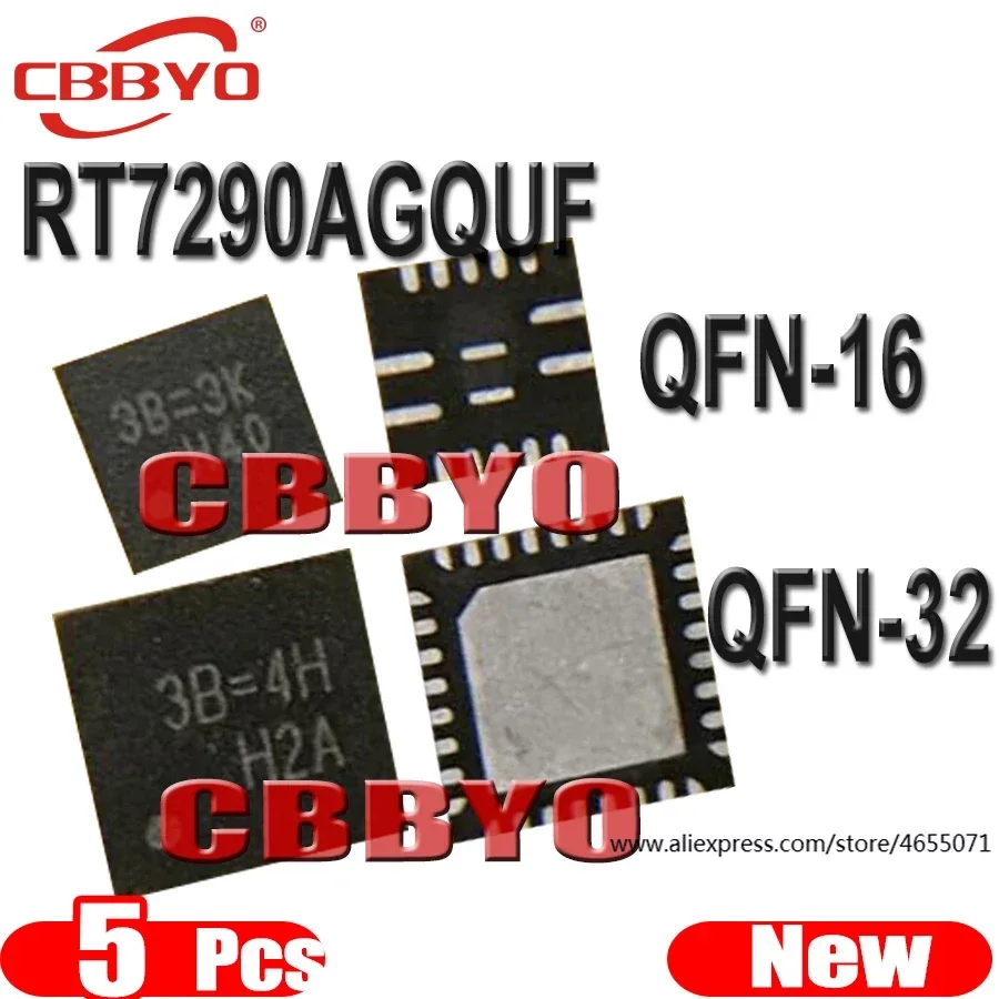 (5piece)100% New RT7290AGQUF RT7290AGQW RT7290A ( 3B=1K 3B=.. ) QFN-16 QFN-32