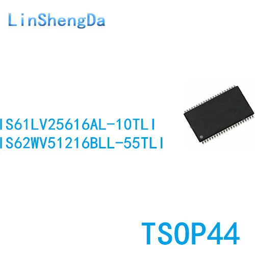 10PCS IS61LV25616AL-10TL 10TLI IS62WV51216BLL-55TLI patch TSOP44