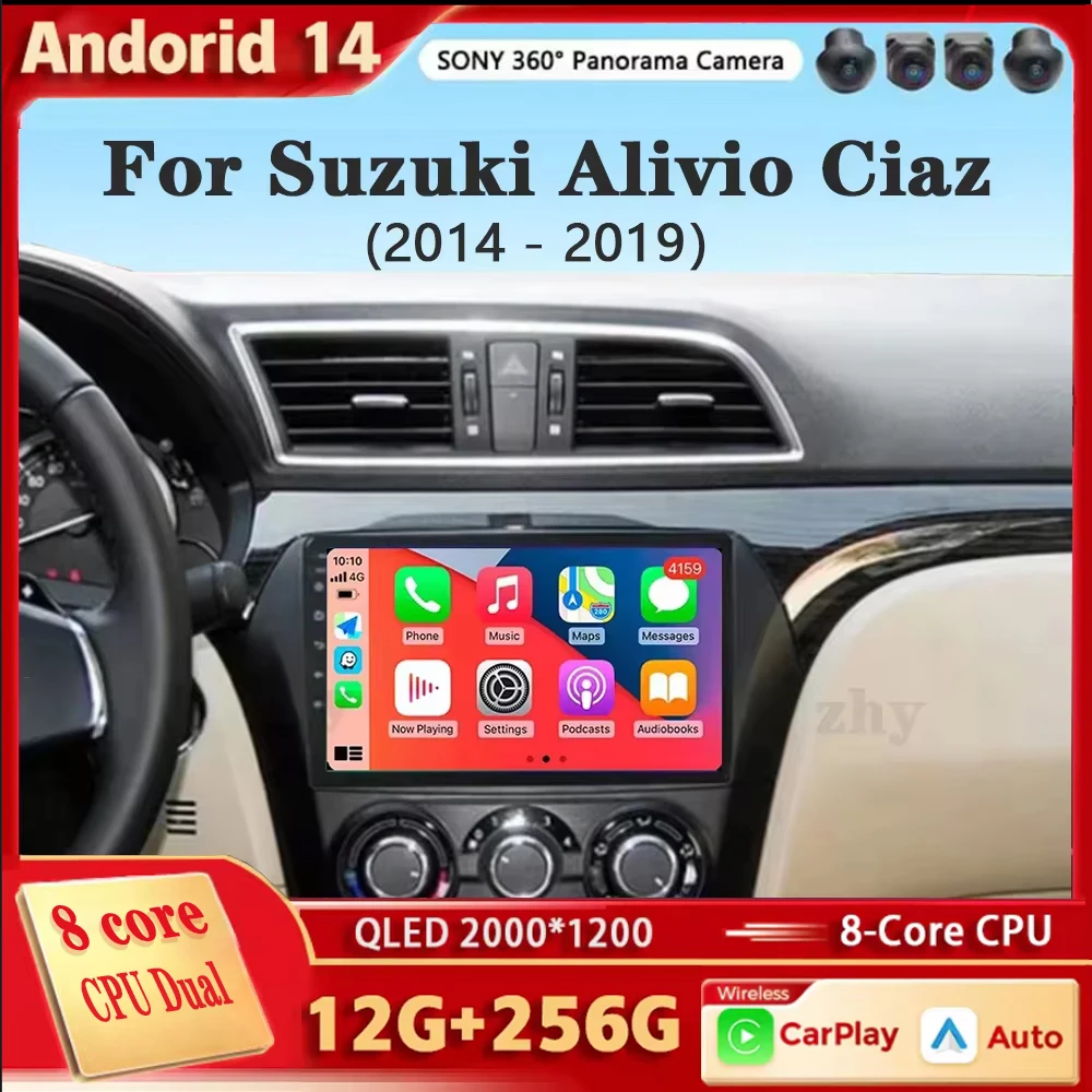 Android 14 For Suzuki Alivio Ciaz 2014 - 2019 Car Radio 2 Din Stereo Multimedia Video Player BT Monitor Auto Carplay WIFI 4G DSP