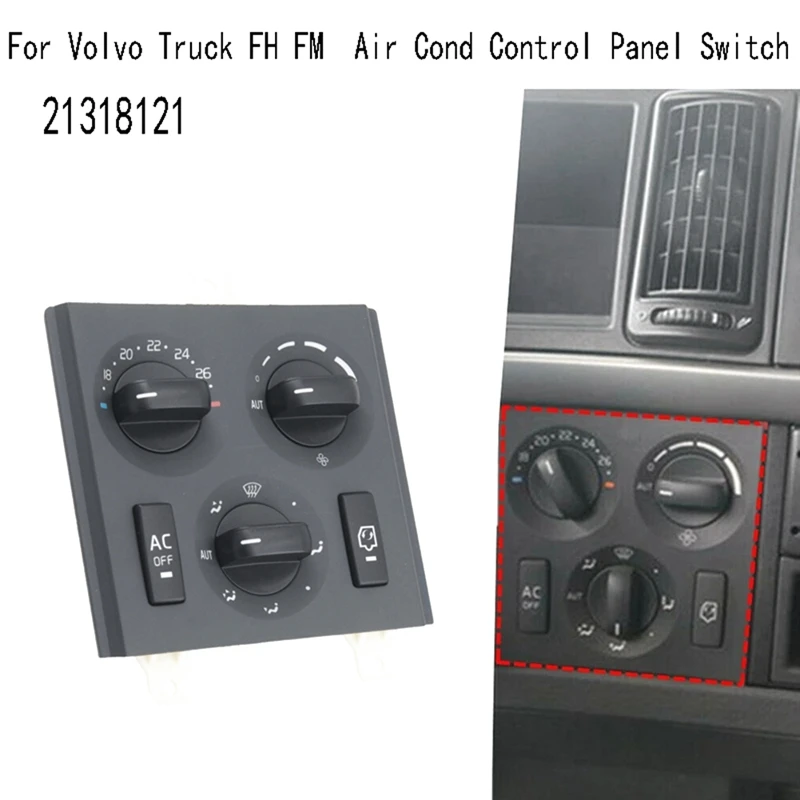 

Car Combined Switches For Volvo Truck FH FM AC Control Panel Switch Air Cond Control Unit Heater 21318121 Parts Accessories