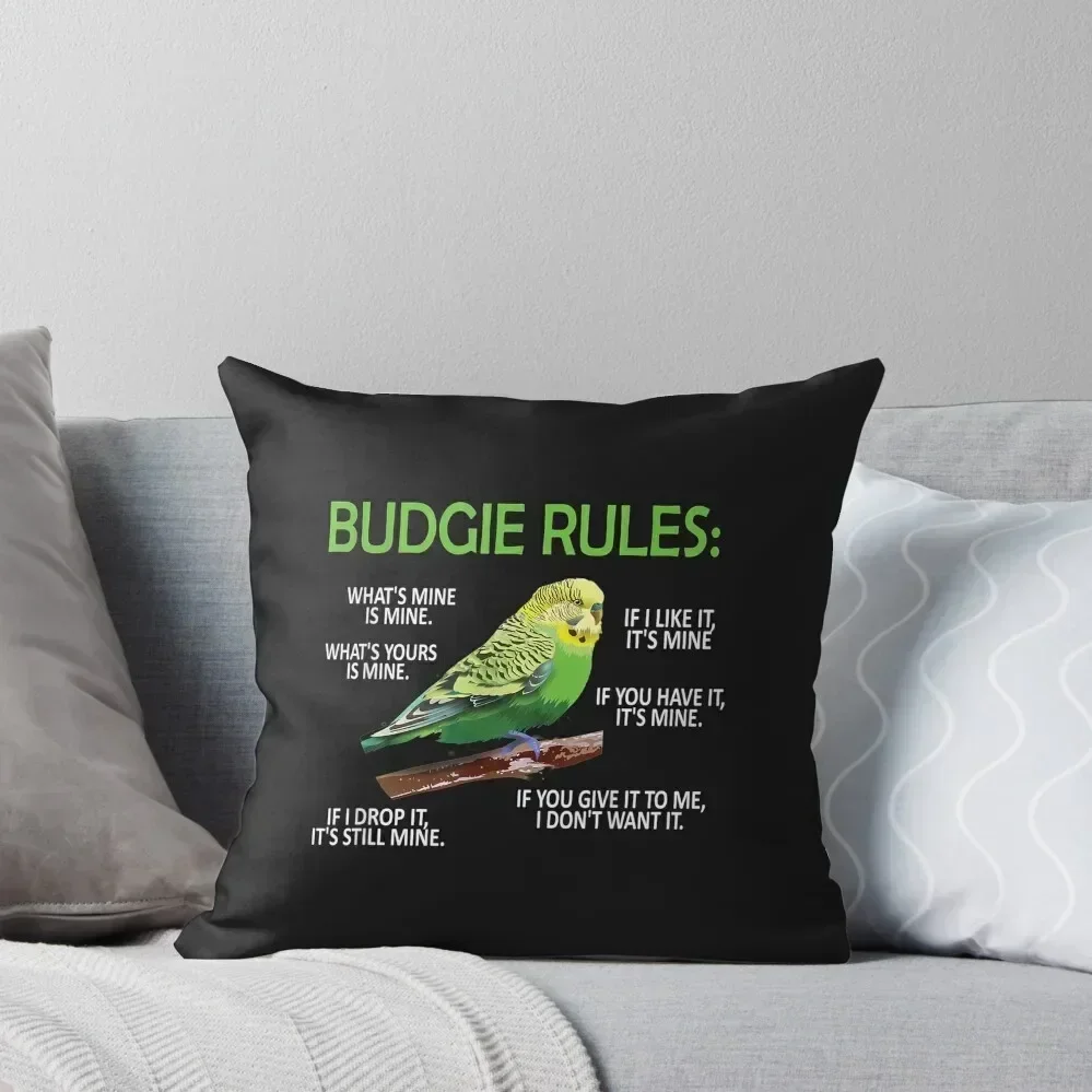 Budgie Rules Budgie Lover Parakeet Bird Budgerigar TShirt88 Throw Pillow Cushions Home Decor Covers For Sofas pillow