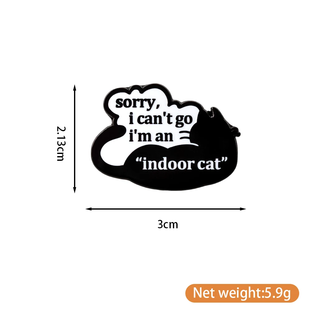 Lustige Katzen-Emaille-Pin „Tut mir leid, ich kann nicht gehen, ich bin eine Hauskatze“ Brosche Introvertierter Sozialangst-Abzeichen Schwarze Katze Schmuck Geschenk für Freunde – Detail 4