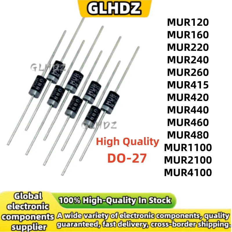 20Pieces MUR120 MUR160 MUR220 MUR240 MUR260 MUR415 MUR420 MUR440 MUR460 MUR480 MUR1100 MUR2100 MUR4100 DO-27