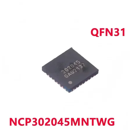 2-10/PCS New NCP302045MNTWG NCP302045 302045 QFN31 Power electronic switch chip In Stock