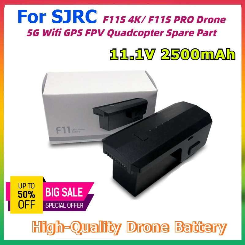 

11.1V 2500mAh Lipo Drone Battery for SJRC F11S 4K / F11S PRO Drone 5G Wifi GPS FPV Quadcopter Spare Part RC Drone Quadcopter