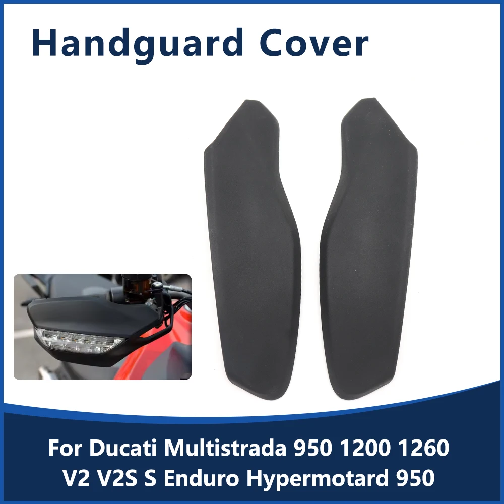 For Ducati Multistrada 950 1200 1260 V2 V2S S Enduro Hypermotard 950 SP RVE Motorcycle Handguard Hand guard Cover Protector