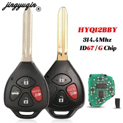 jingyuqin HYQ12BBY 314.4Mhz 4D67/G Chip Remote Car key For Toyota Camry Avalon Corolla Matrix RAV4 Venza Yaris optional Fob