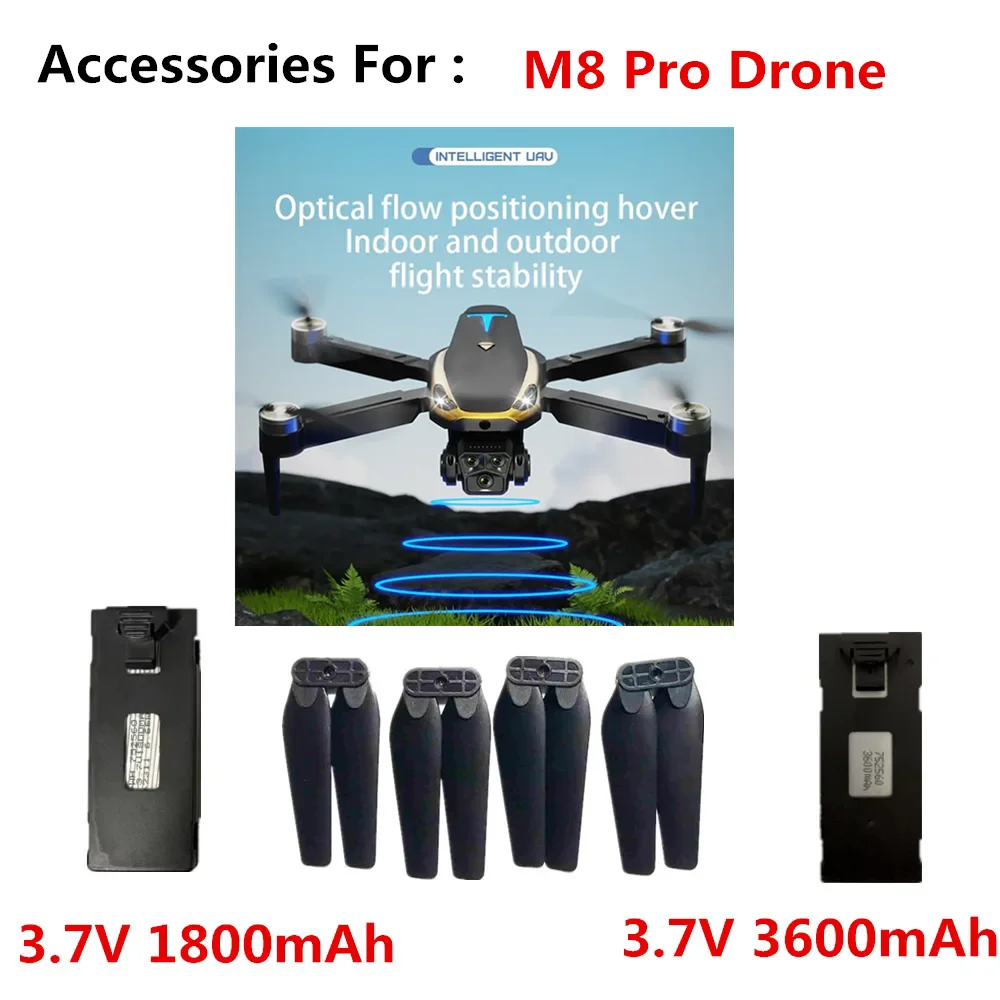 M8 Pro Drone  Accessories 3.7V 1800mAh  / 3600mAh Battery/ Propeller Blade/ USB Line/ For M8 Pro Drones M8 Pro Spare Part