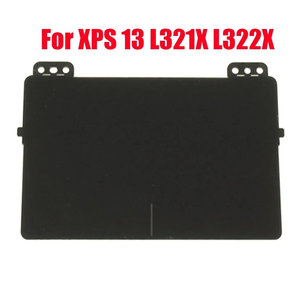 

Laptop Touchpad For DELL For XPS 13 L321X L322X CYTRA-102005-00-06 Black