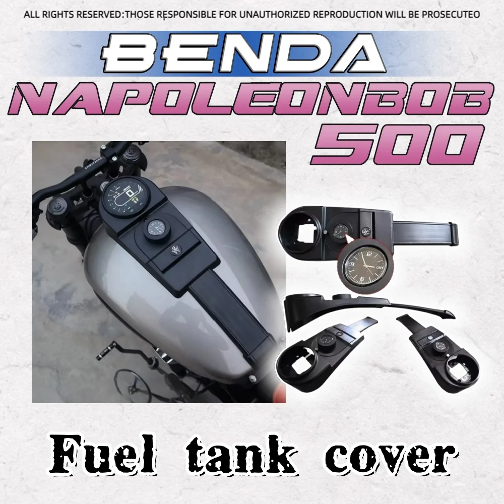 

For BENDA Napoleonbob 500 instrument cover fuel tank instrument panel decorative accessories for benda napoleon bob 500