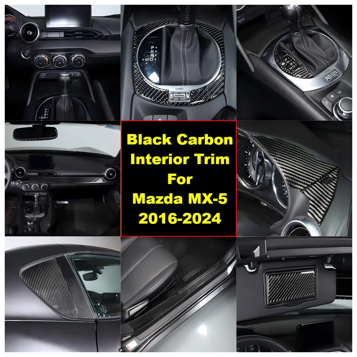 

Black Carbon Fiber Car Interior Center Control Frame Sticker Decorative Trim Kit For Mazda MX-5 RF Miata ND Roadster 2016-2024