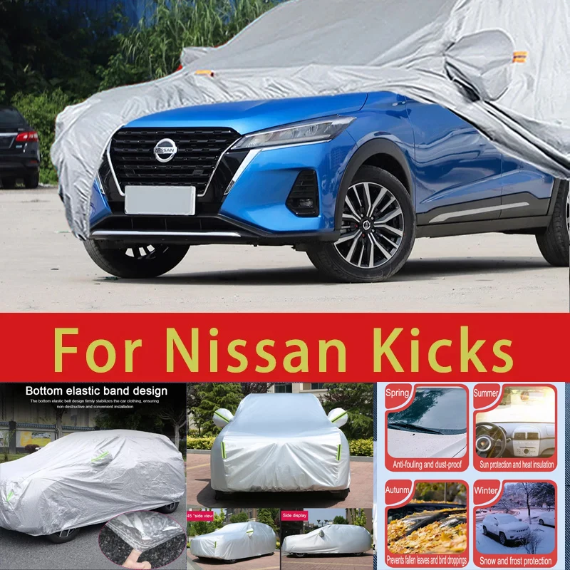 

For Nissan Kicks Outdoor Protection Full Car Covers Snow Cover Sunshade Waterproof Dustproof Exterior Car accessories