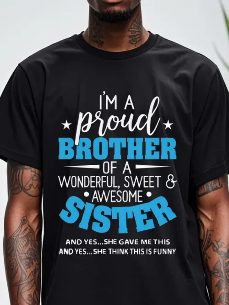

"ProudBrothers of Awesome Sisters" Men'S Black Cotton T-shirt-Soft, Breathable and Interesting Graphic T-shirt, Crew Neck, Sho