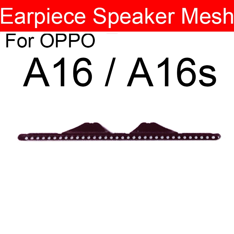 Anti Dust Earpiece Mesh For Oppo A3 A5 A7 A8 A9 A9X A11 A11X A16 A32 A52 A53 A53S 5G A5 A9 2020 A5S A12 Speaker Earpiece Mesh