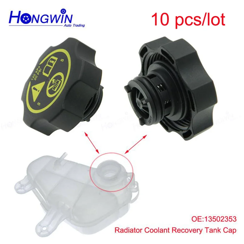 

10Pcs 13502353 Engine Coolant Reservoir Tank Cap For Chevrolet Cruze Sonic GMC Cadillac Buick Vauxhall Astra Insignia 316702182