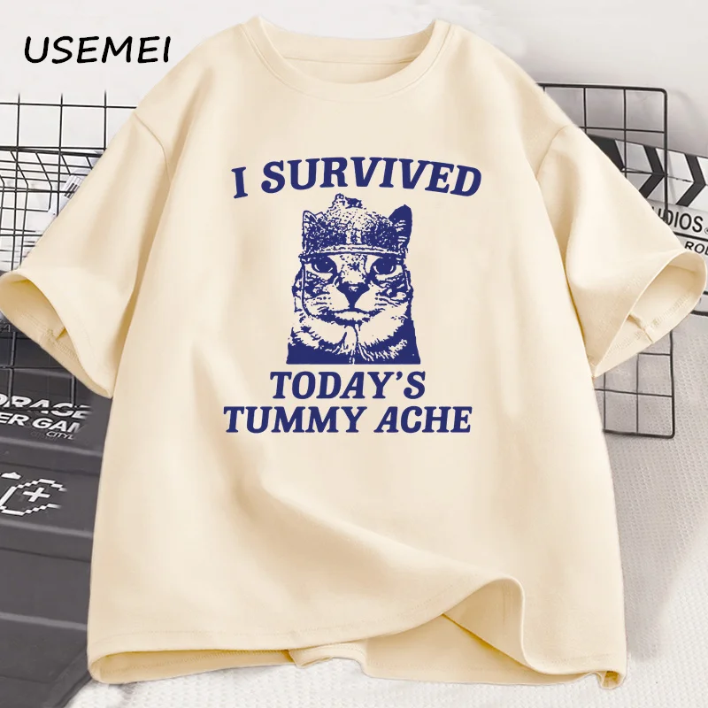 

I Survived Today's Tummy Ache T Shirt Men Women Funny Cat T-Shirt Vintage Short Sleeve Trendy Unisex Tshirt Men's Clothing