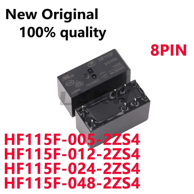 5/PCS New Original HF115F-005-2ZS4 HF115F-012-2ZS4 HF115F-024-2ZS4 HF115F-048-2ZS4 8PIN 8A Relay In Stock
