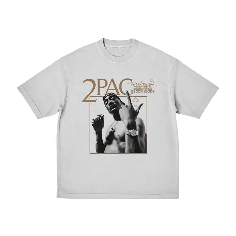 

Be Somebody White T-Shirt - 2PAC T-Shirt