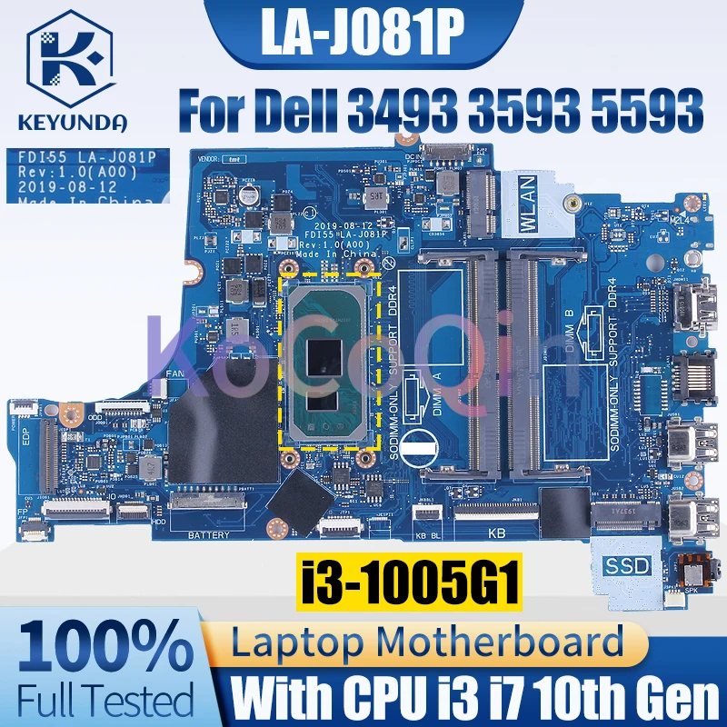 Imagem -02 - Motherboard Laptop para Dell 3493 3593 559 5770 Notebook Mainboard I31005g1 i5 I7-1065g7 052x6w 004c38 Testado Fdi55 La-j081p