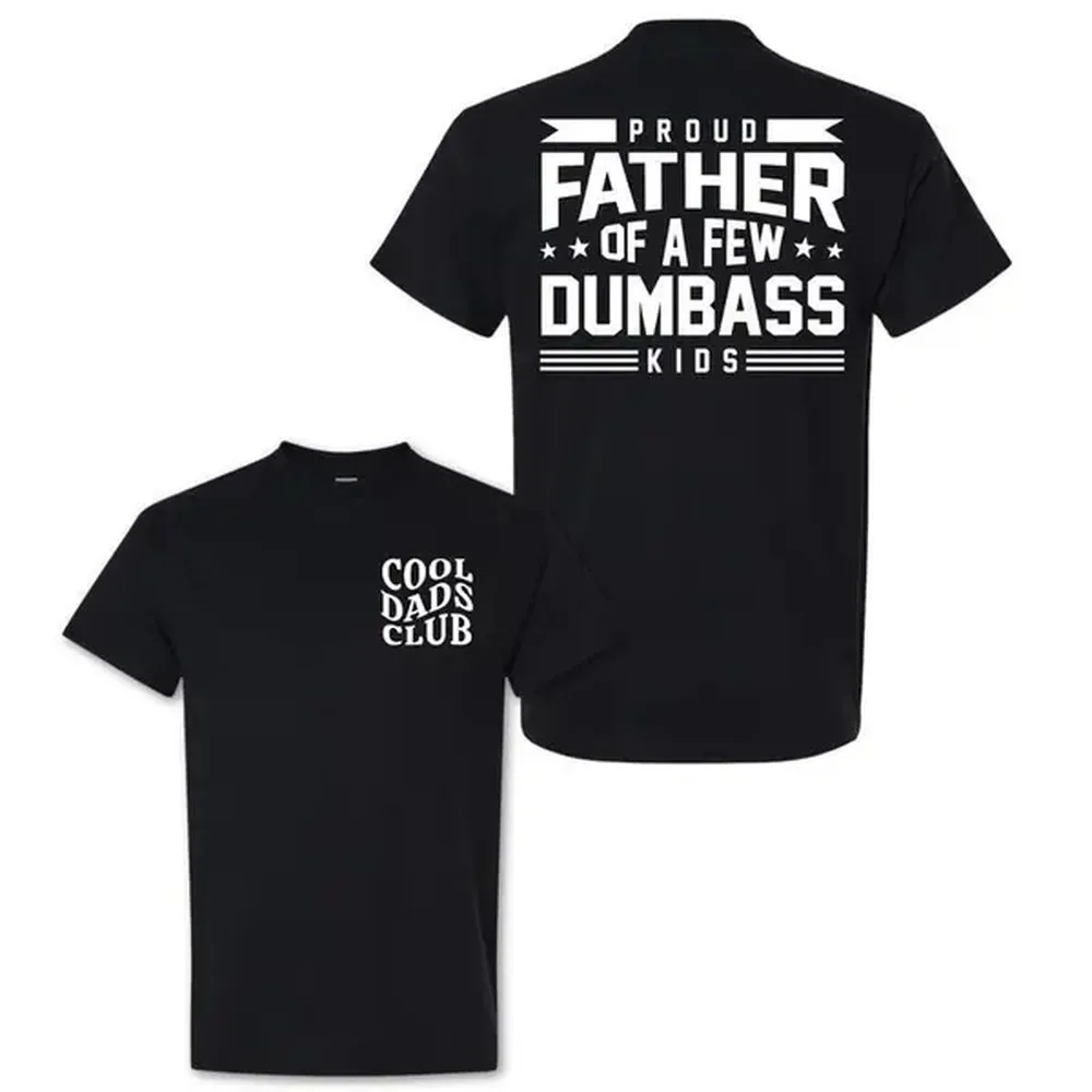 Proud Father of a Few Dumbass Youngsters