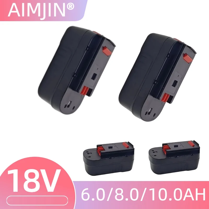 

For Black&Decker Power Tool Battery A18 18V 10000mAh A1718 A18NH HPB18 HPB18-OPE FS1800CS FS1800D FS1800D-2 FS1800ID