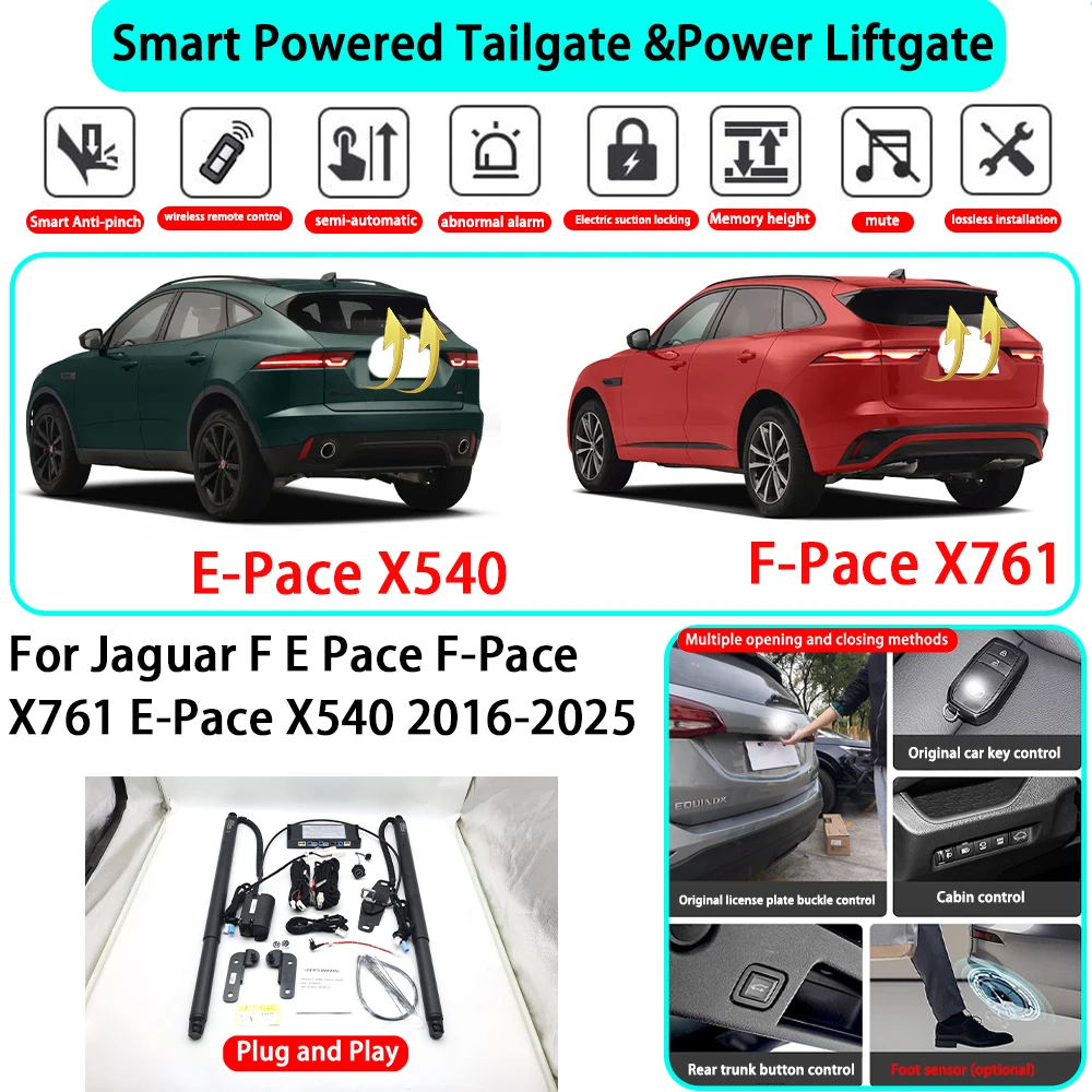 

﻿for Jaguar F E Pace F-Pace X761 E-Pace X540 2016-2025 OEM Smart Automatic Powered Tailgate Electric Power Tailgate Lift Kit