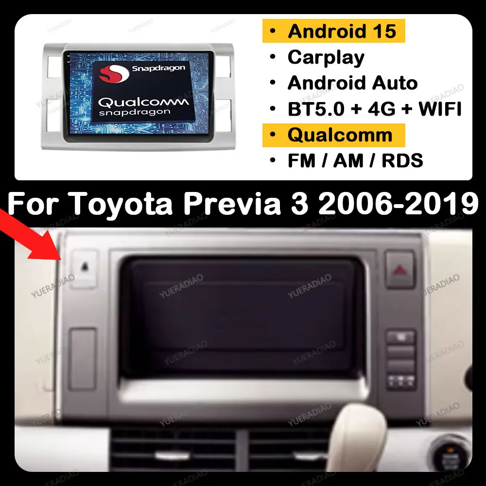 

Android 15 Car Radio For Toyota Previa 3 III XR50 Estima 2006 - 2019 Carplay Auto Multimedia Video Player NAVI GPS 4G+WIFI QLED