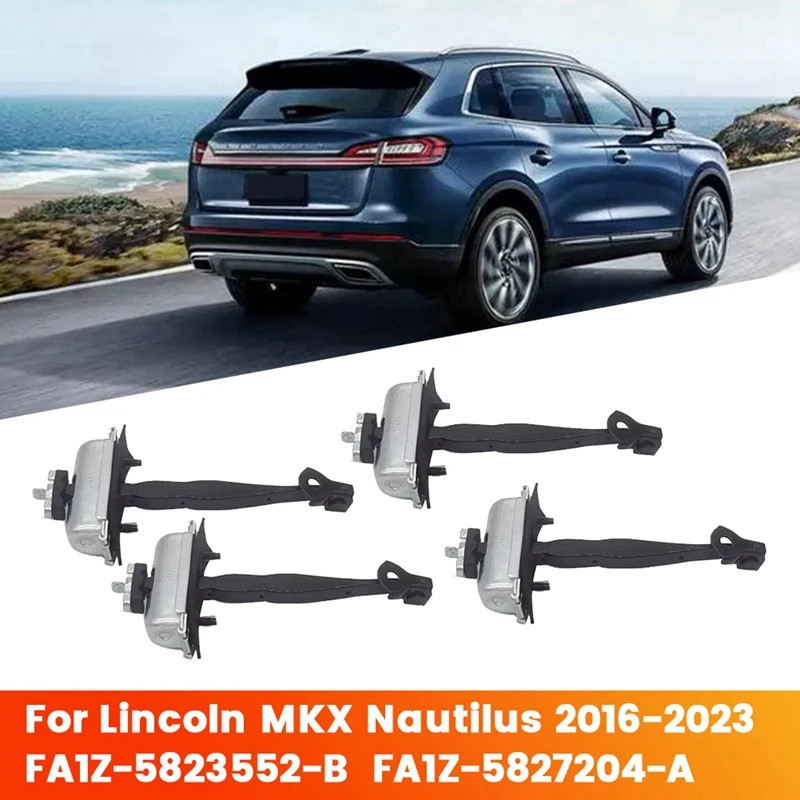 1Set/4Pcs Front&Rear Door Check Strap Limit Rod Stop For Lincoln MKX Nautilus 2016-2023 FA1Z-5823552-B FA1Z-5827204-A