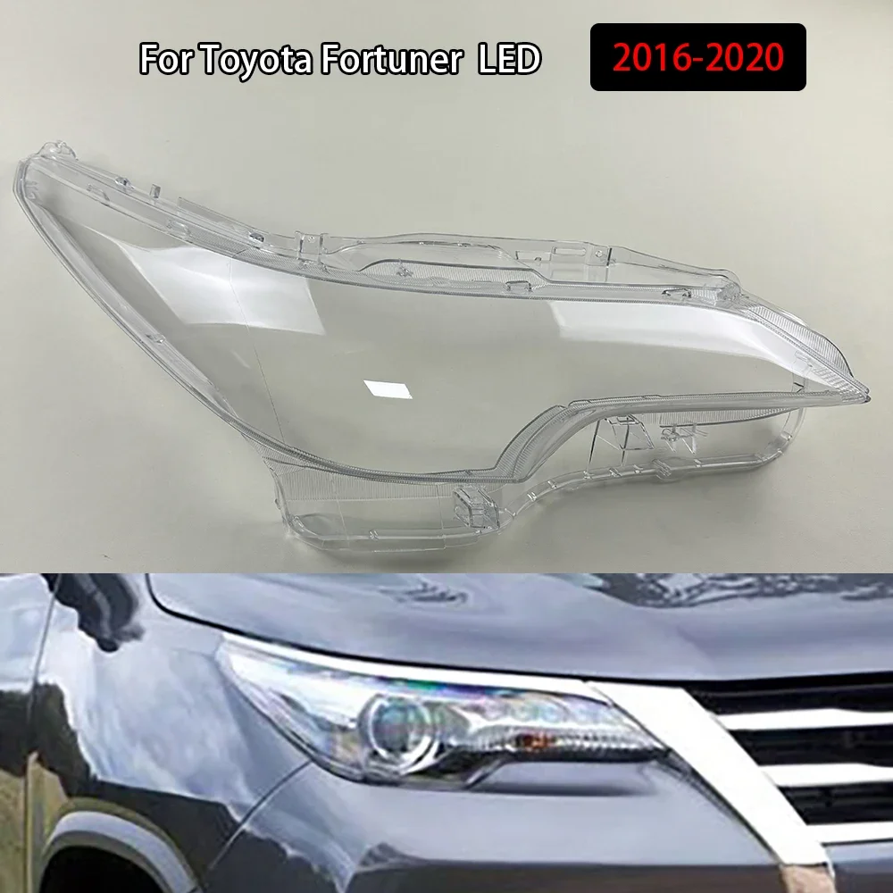 For Toyota Fortuner 2016-2020 LED Headlight Shade Transparent Lampshade Headlamp Cover Lamp Shell Headlights Lens