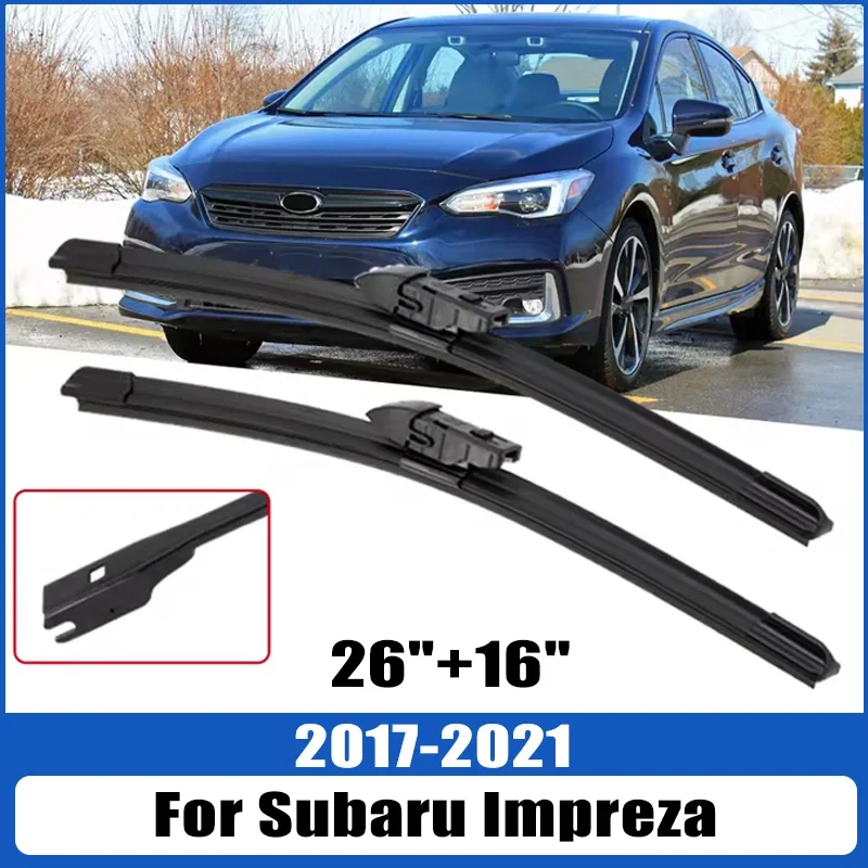 

For Subaru Impreza 2017-2021 2018 2019 2020 Wiper Front Wiper Blades Windshield Windscreen Window Brush 26"+16"Car Accessories
