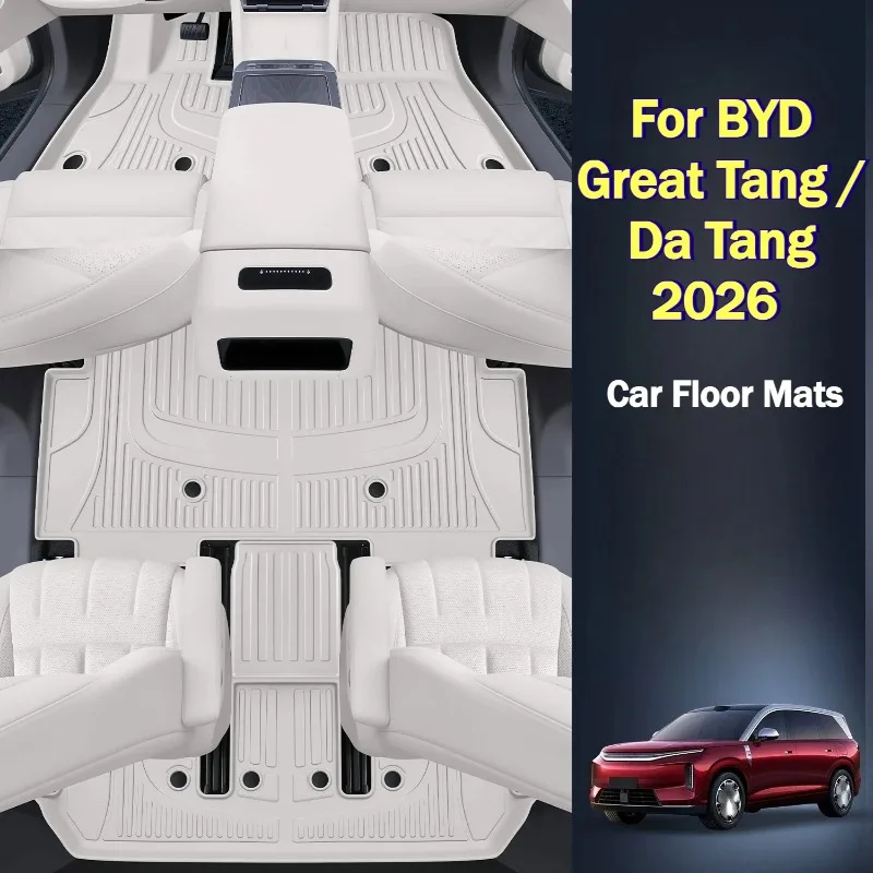 Car Floor Mats for BYD Great Tang / Da Tang 2026 Full-Cover TPE Scratch-Resistant Wear-Resistant Foot Pad Carpets Accessories