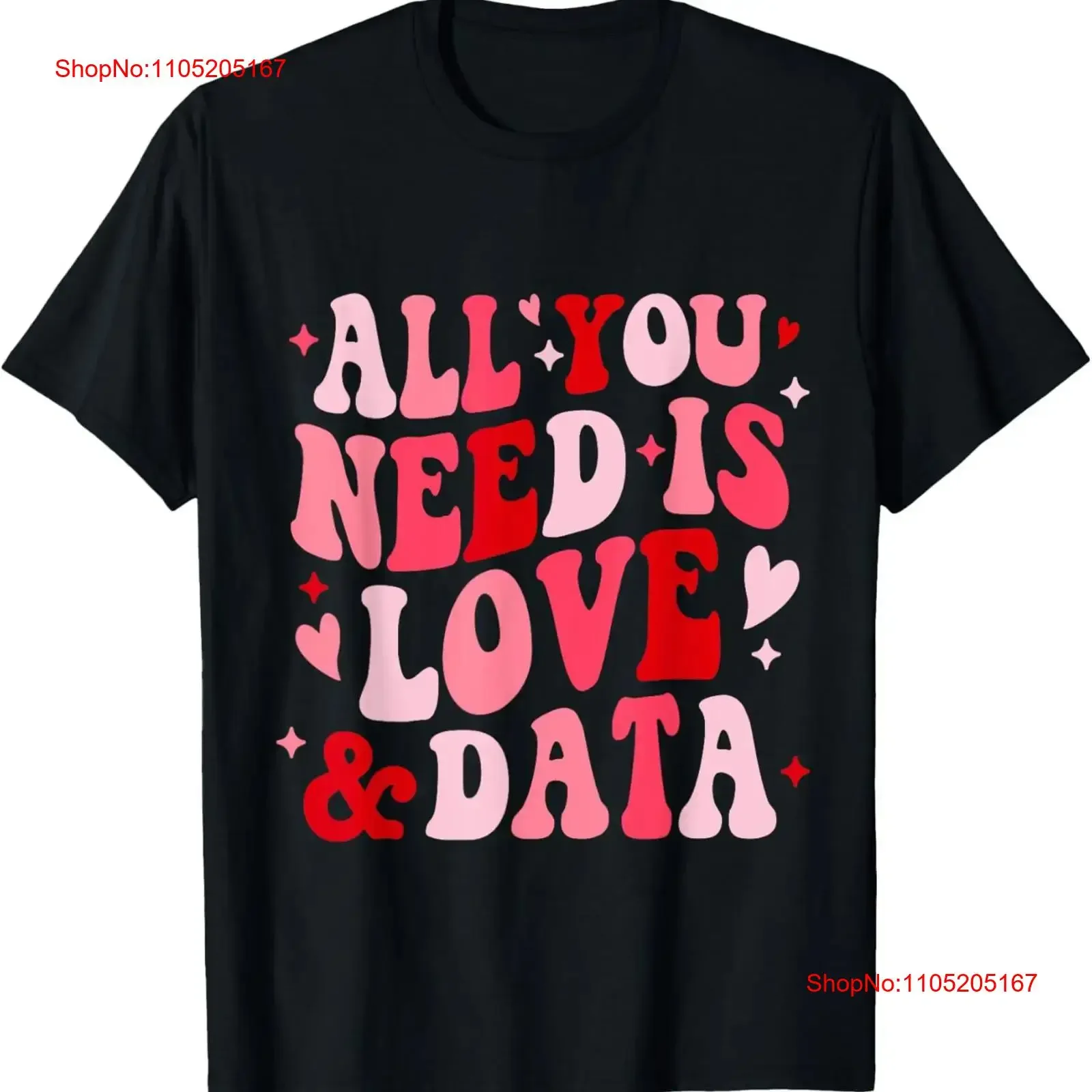 

All You Need Is Love and Data Teacher Groovy Футболка на День святого Валентина винтажный стираный топ для повседневной носки Мягкий слегка повседневный