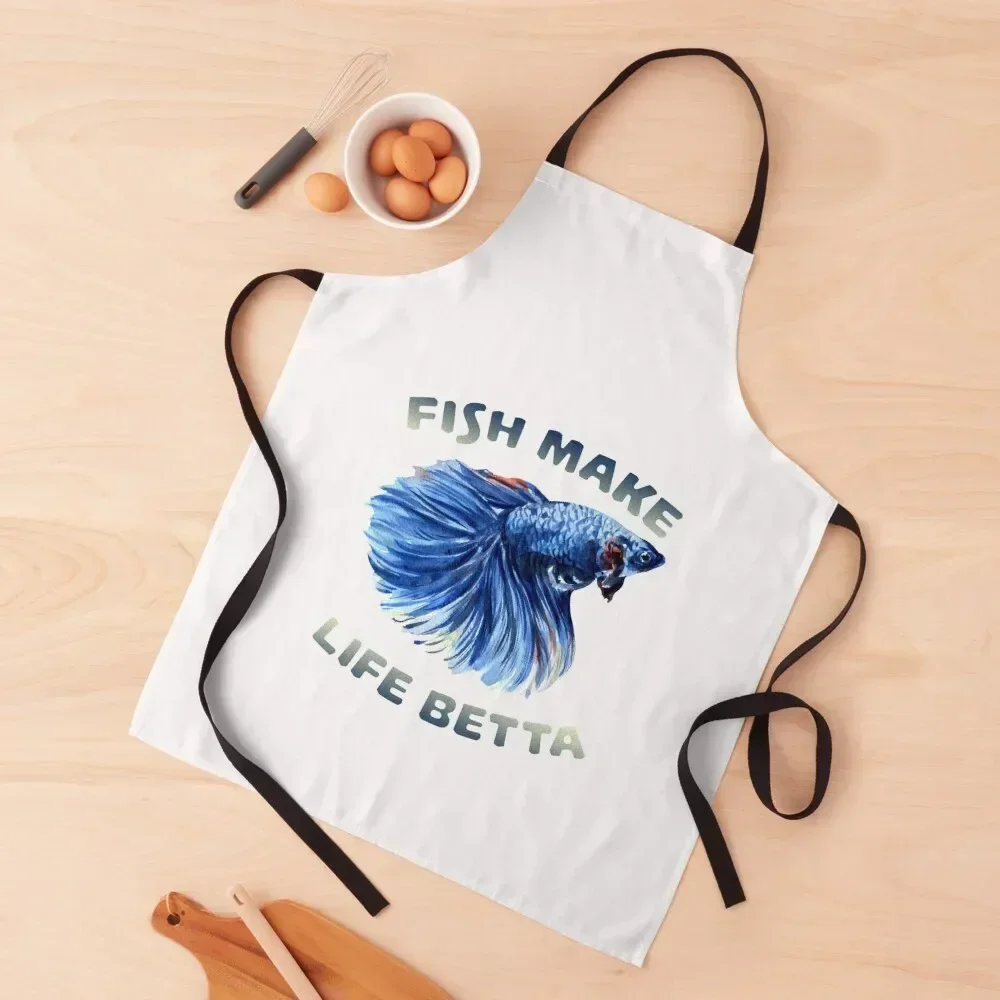 

Fish Make Life Betta Apron Barber For Cooking cleanings Camping Apron
