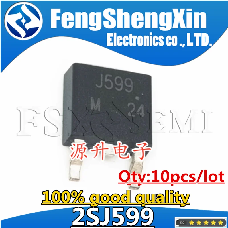 

10pcs 2SJ599 J599 TO-252 Chips