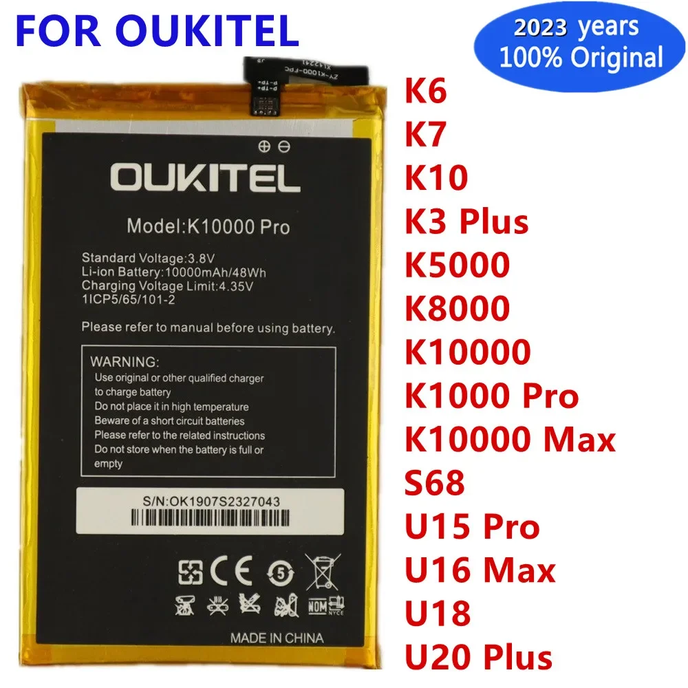 

New Original Battery For Oukitel S68 K3 PLUS K6 K7 K10 K5000 K8000 K10000 MAX K10000 PRO U15 PRO U16 MAX U18 U20 Plus Batira