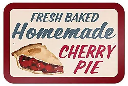 

Fresh Homemade Cherry Pie Retro Street Sign Household Metal Tin Sign Bar Cafe Car Motorcycle Garage Decoration Supplies