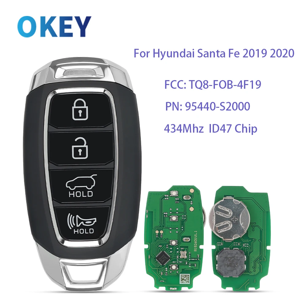 Okey Remote Car Key 434MHz ID47 Chip PN: 95440-S2000 For Hyundai Santa Fe 2019 2020 FCC: TQ8-FOB-4F19 Smart Key