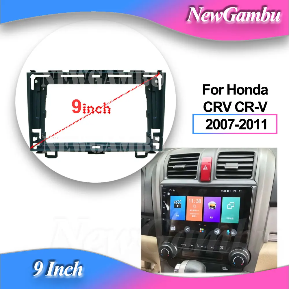 NewGambu 9 Inch Car Radio FIT For Honda CRV CR-V 2007-2011 Frame GPS Mp5 ABS PC Plastic Fascia Dashboard Plane Frame