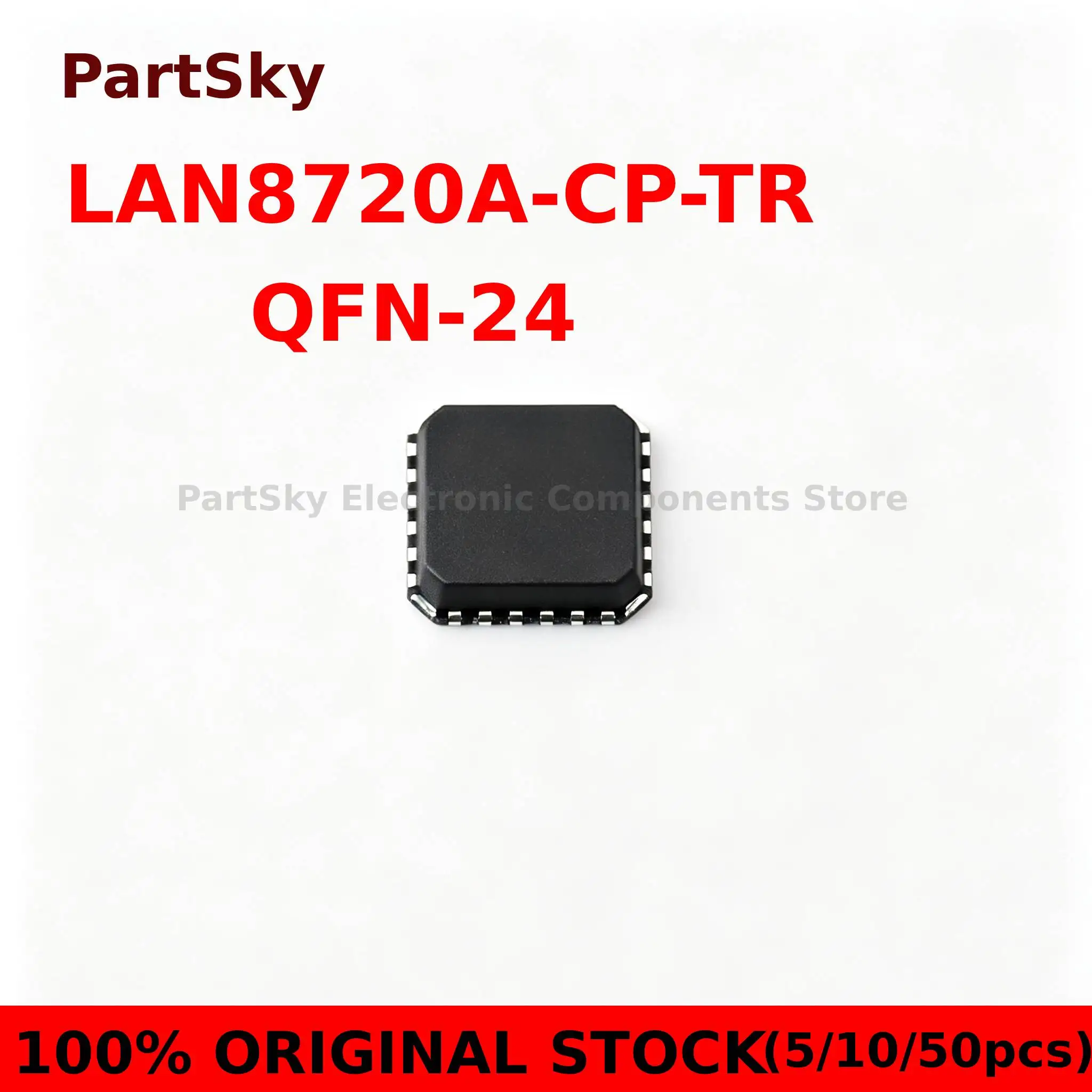 (5/10/50piece)100% New QFN24 LAN8720 LAN8720A 8720A LAN8720A-CP-TR QFN-24 IN STOCK