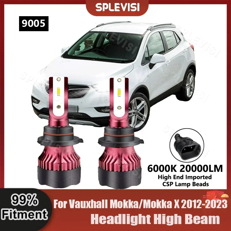 2PCS 9005/HB3 Replace LED High Beam Bulbs For Vauxhall Mokka/Mokka X 2012 2013 2014 2015 2016 2017 2018 2019 2020 2021 2022 2023