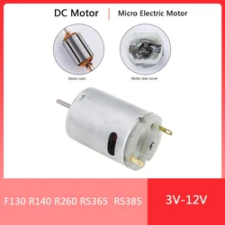 RS365 DC Motor 3V 12V 130 260 280 380 385 High Speed Carbon Brush Electric Motor for Hair Dryer DIY Toy Fan Mini Micro Motor