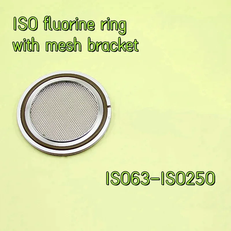 

ISO63-250, оснащен сетчатой опорой, кольцом из фторкаучука и алюминиевым внешним кольцом, вакуумной опорой, 304SS