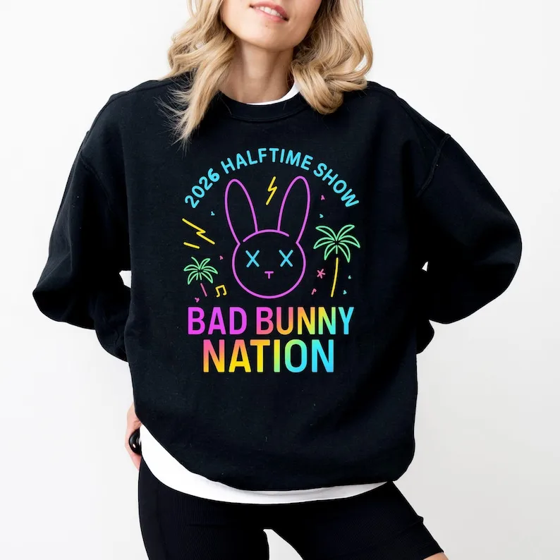 

Autumn New Arrival Bad Bunny Nation Sweatshirt 2026 Halftime Show Music Fan Tee Crewneck Design Funny Football Fan Sportswear