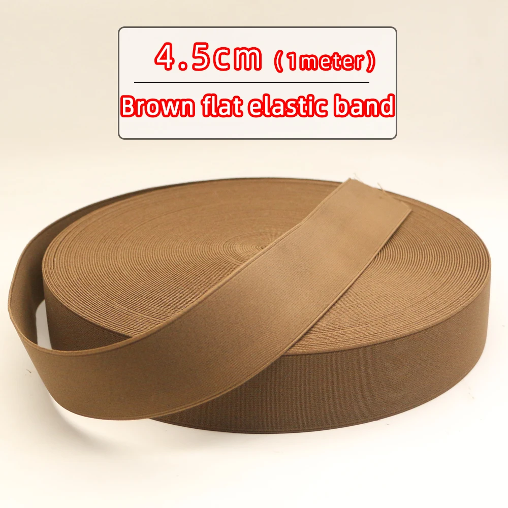 Baiann 45mm high quality imported rubber band brown elastic band double-sided and thick elastic tape clothing sewing accessories