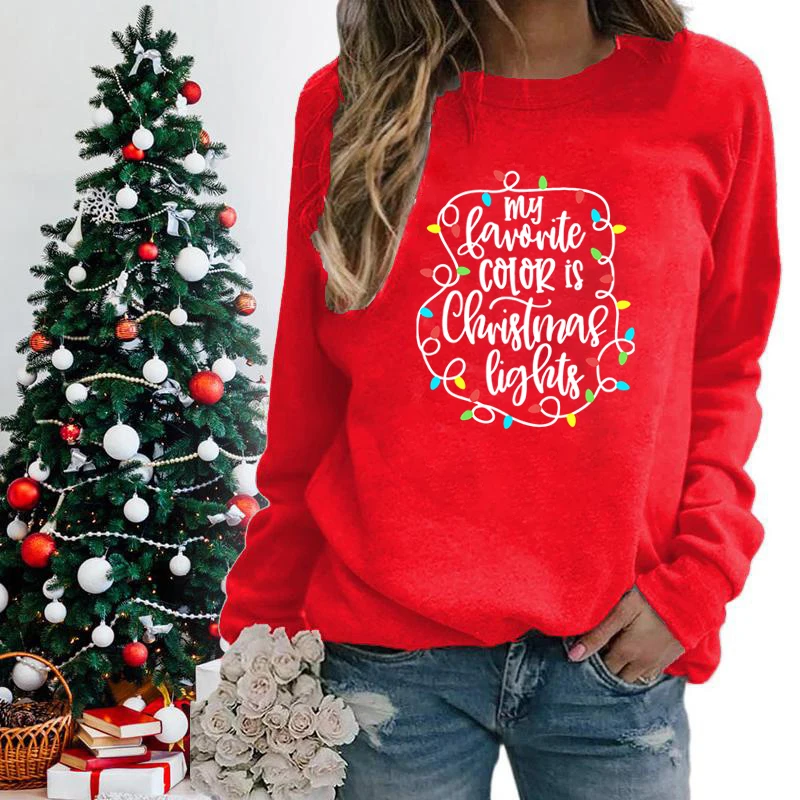 Funny My Favourite Color Is Christmas Lights Print Sweatshirt For Women Crew Neck Long Sleeves Pullover Christmas Sweatshirts