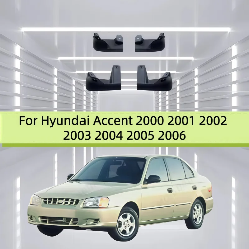 For Hyundai Accent 2000 2001 2002 2003 2004 2005 2006 Mudflaps Splash Guards Mudguards Mud Flaps Fender car Accessories