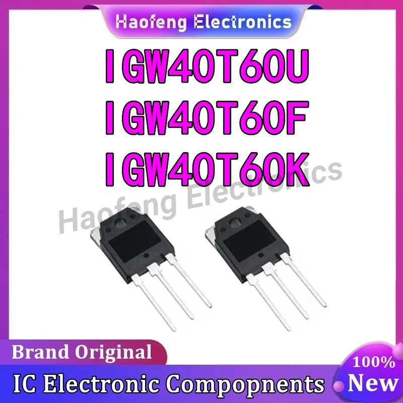 5PCS IGW40T60U IGW40T60F IGW40T60K TO-3P